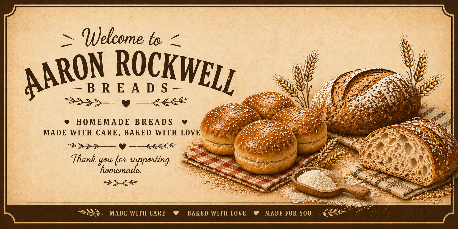 Welcome to Aaron Rockwell Breads — Homemade breads made with care, baked with love